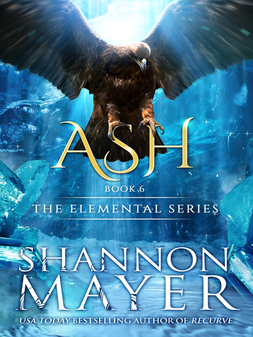 Cover image for Ash (The Elemental Series, Book 6)